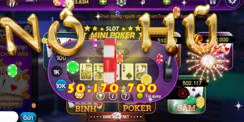 Cách Quay Mini Poker Nổ Hũ – Hướng Dẫn Chơi Cụ Thể Nhất