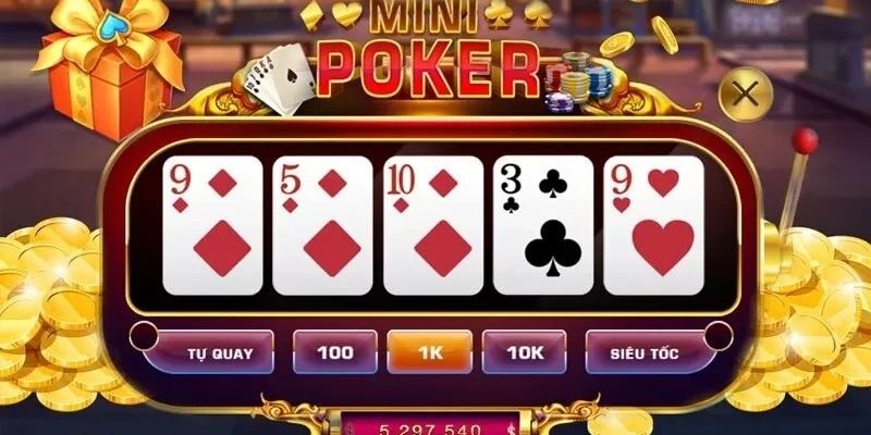 Khám phá từ a tới z quy trình cách quay mini Poker nổ hũ có gì?