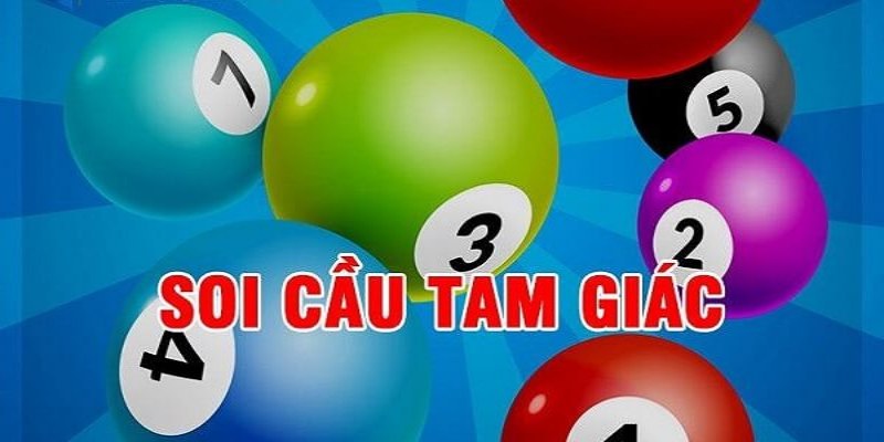 Kiến thức liên quan đến kinh nghiệm soi cầu tam giác